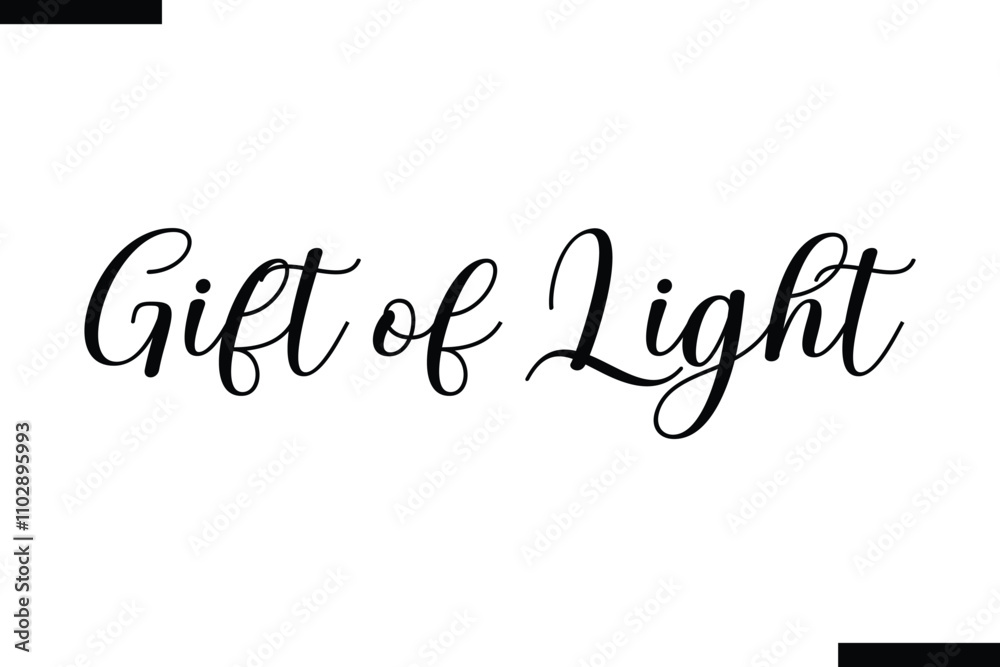 Fototapeta premium Gift of Light Christmas quotes cursive text typography