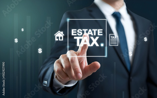 Estate Tax Planning: A businessman in a suit and tie stands confidently, his finger pointing at the word "ESTATE TAX" on a digital screen.