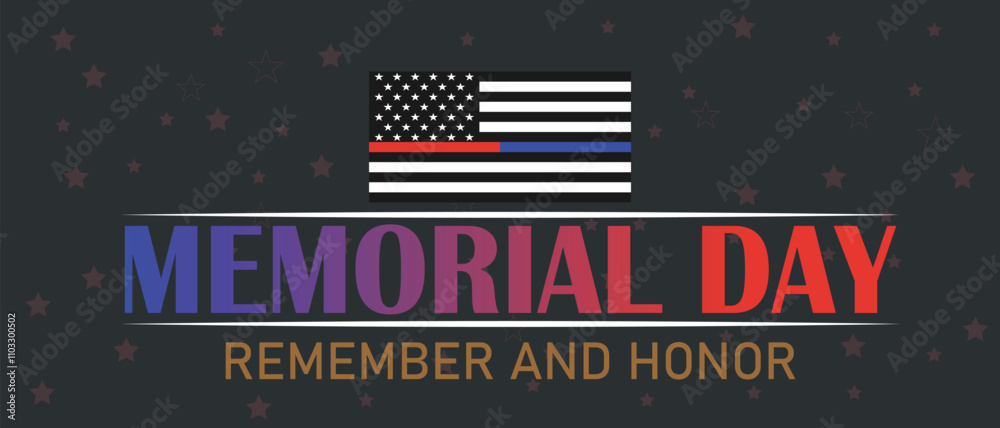 Memorial day. Remember and Honor poster. Memorial day celebration invitation template background vector art. Memorial day. Remember and Honor poster. Memorial day celebration invitation template background vector art.