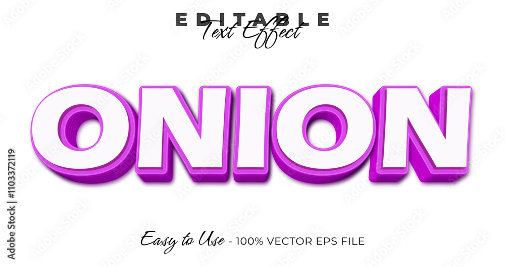 Onion text effect, simple bold graphic style, editable text Onion text effect, simple bold graphic style, editable text