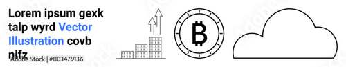 Text block, three upward arrows, buildings, Bitcoin symbol on coin, cloud outline. Ideal for cryptocurrency, blockchain technology, fintech, financial growth, cloud computing, digital innovation