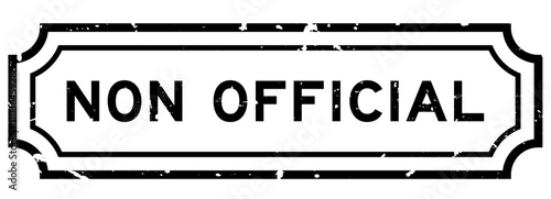 Grunge black non official word rubber seal stamp on white background