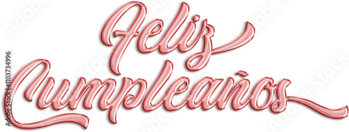 Happy Birthday letters banner in spanish. Poster of metallic inflated balloons for Happy Birthday celebration in spanish. Feliz Cumpleaños letters banner