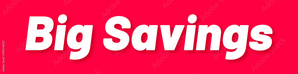 Big Savings Stamp, Red Background with Big Savings Word Rubber Stamp Banner Big Savings Stamp, Red Background with Big Savings Word Rubber Stamp Banner