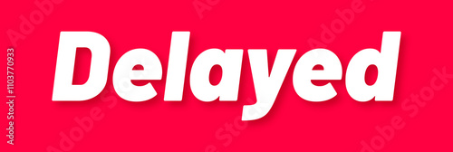 Wallpaper Mural Delayed Stamp, Red Background with Delayed Word Rubber Stamp Banner Torontodigital.ca