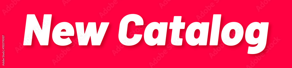 New Catalog Stamp, Red Background with New Catalog Word Rubber Stamp Banner