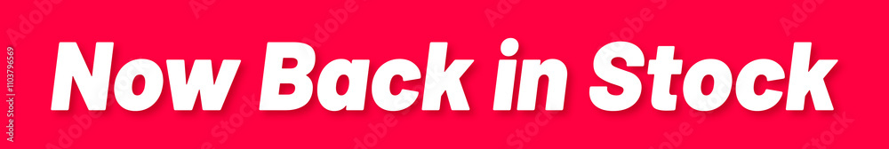 Fototapeta premium Now Back in Stock Stamp, Red Background with Now Back in Stock Word Rubber Stamp Banner