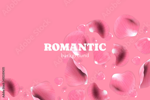 Pink rose petals realistic romanic background
