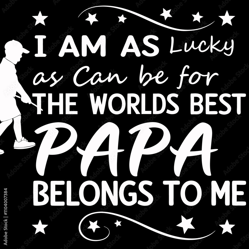 merry christmas and birthday, i am as lucky as can be for the worlds best papa belongs to me merry christmas and birthday, i am as lucky as can be for the worlds best papa belongs to me