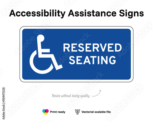 Accessibility assistance signs. Reserved seating. Assistance sign with wheelchair symbol. Blue horizontal rectangle.