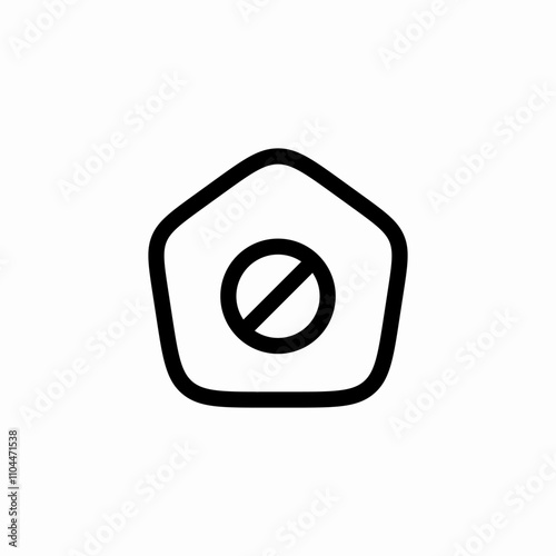 non available house icon sign vector