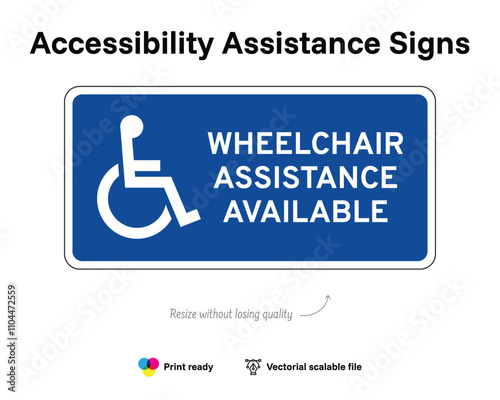 Accessibility assistance signs. Wheelchair assistance available. Assistance sign with wheelchair symbol. Blue horizontal rectangle.