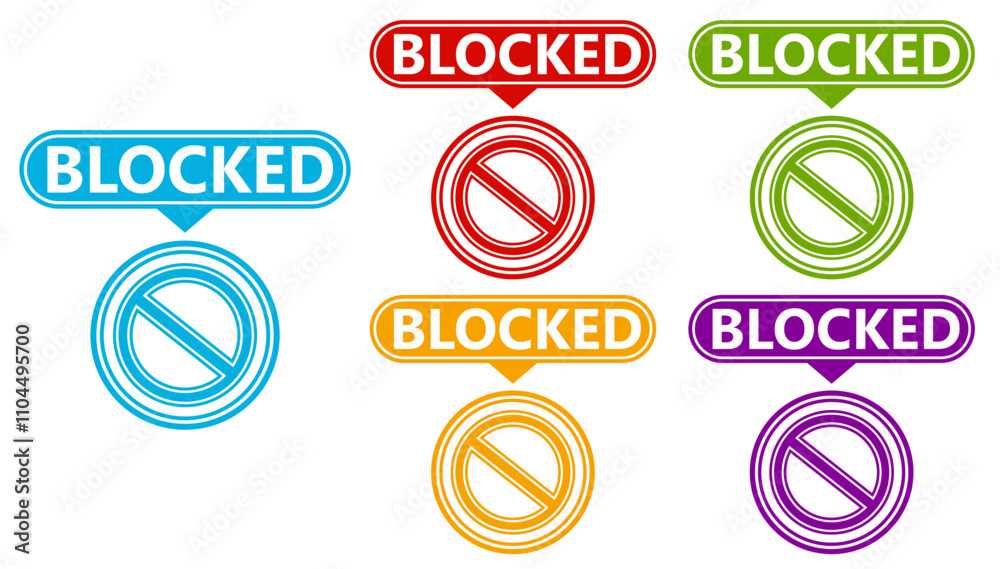 set blocked sign symbol. stop mark icon banned sign labels sticker design vector illustration set blocked sign symbol. stop mark icon banned sign labels sticker design vector illustration