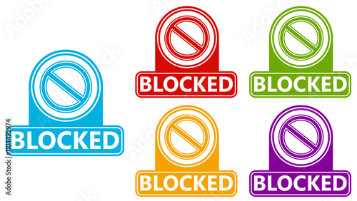 set blocked sign symbol. Prohibited sign label design template vector illustration