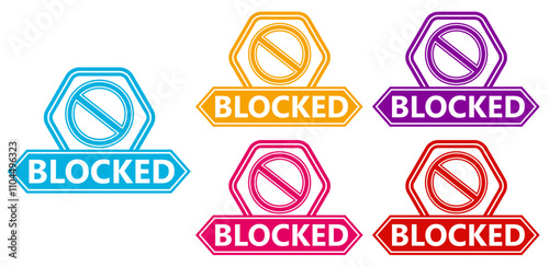 set blocked sign symbol. Prohibited sign label design template vector illustration