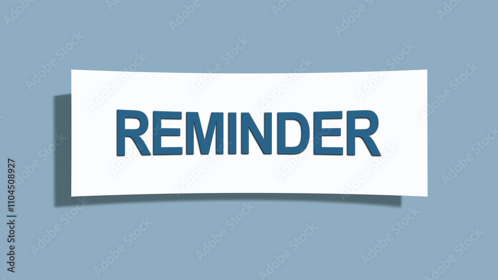 Reminder. A card isolated on blue background.