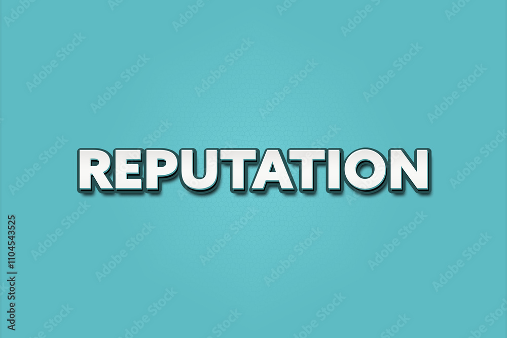 Reputation. A Illustration with white text isolated on light green background. Reputation. A Illustration with white text isolated on light green background.