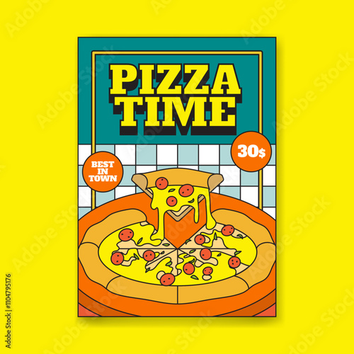 Delicious Pizza Time Poster Featuring Melty Cheese and Pepperoni - Best Pizza in Town Cartoon Vector Hand drawn Retro Vintage illustration