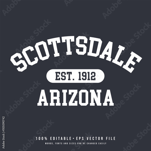 Scottsdale text effect vector. Scottsdale typography design vector. 