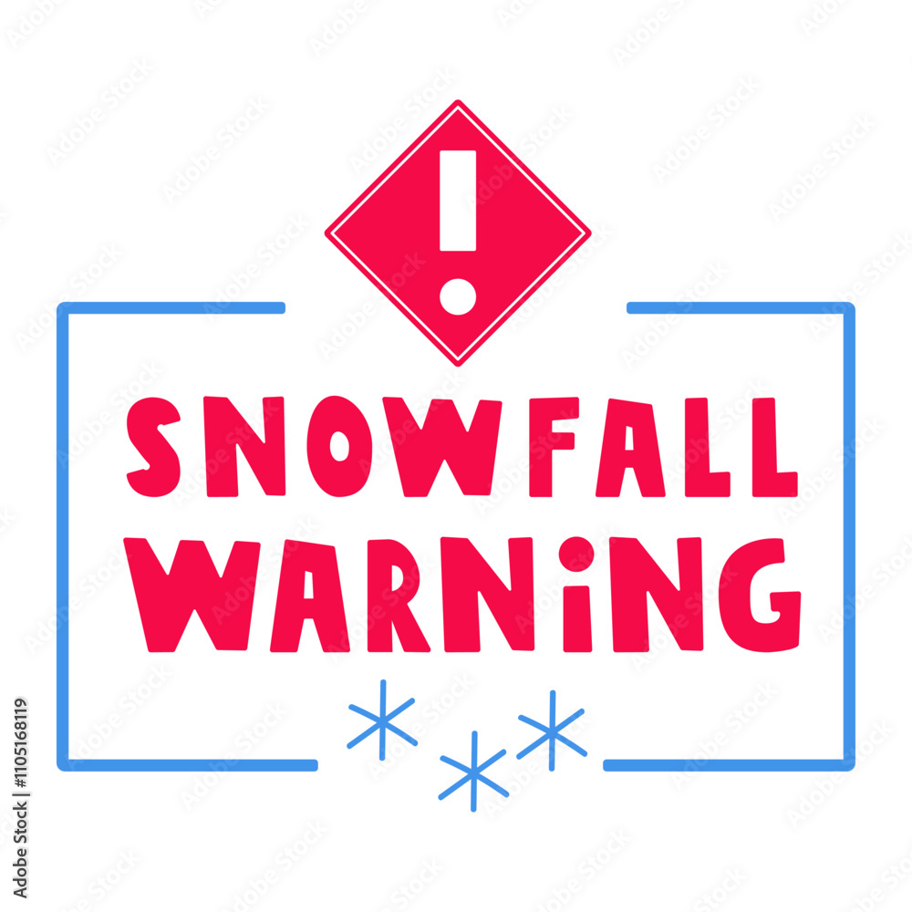 Snowfall warning. Badge. Vector design. Illustration on white background. Snowfall warning. Badge. Vector design. Illustration on white background.