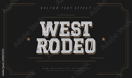 West rodeo editable vector text effect with classic retro concept. Suitable for vintage design theme.