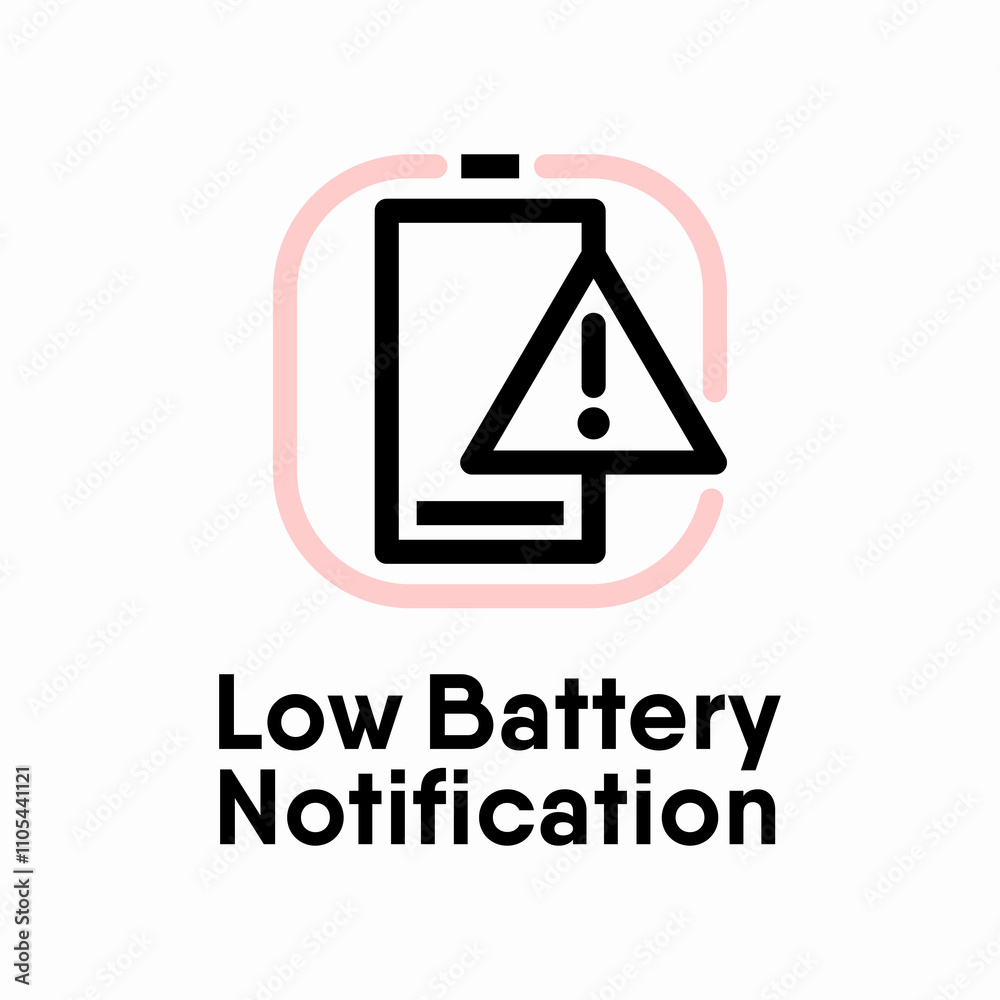 Low Battery Notification information sign Low Battery Notification information sign