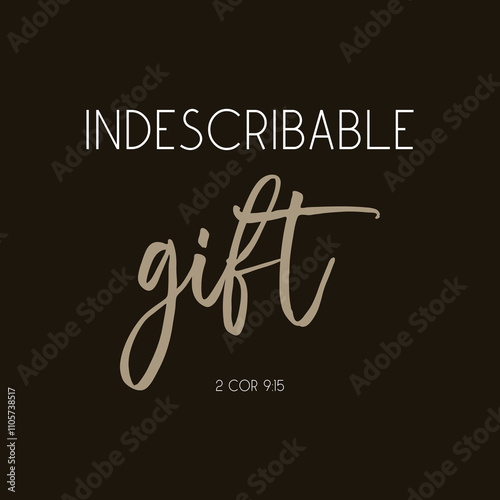 Indescribable gift II Cor 9 15 Christian biblical poster vector illustration