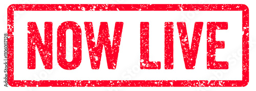 Now Live Stamp Transparent Seal, Red Grunge Now Live Word Rubber Stamp Seal