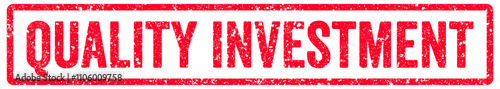 Quality Investment Stamp Transparent Seal, Red Grunge Quality Investment Word Rubber Stamp Seal