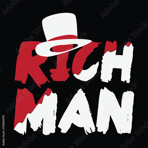 RICH MAN tyoigraphy t shirt design .