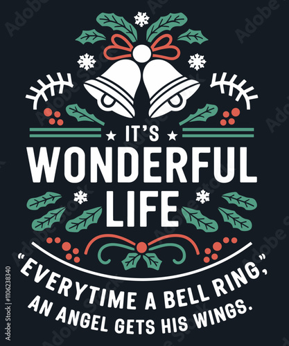 It's a Wonderful Life Shirt Everytime A Bell Rings Christmas