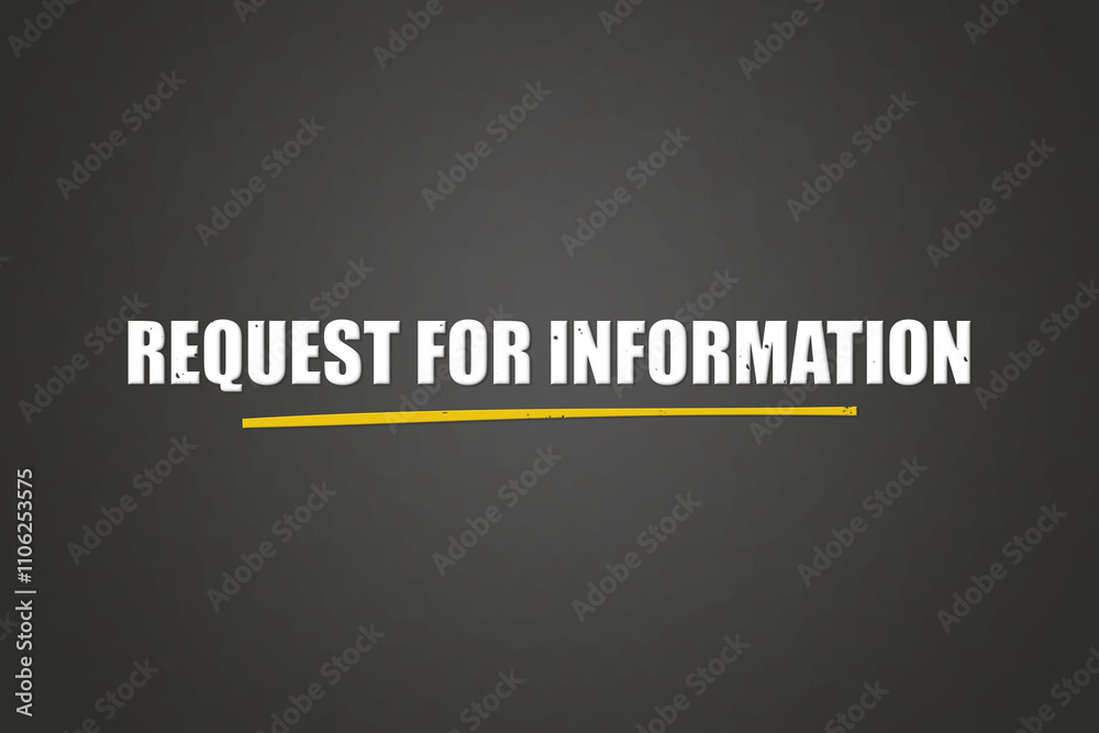 Request for Information.. A blackboard with white text. Illustration with grunge text style. Request for Information.. A blackboard with white text. Illustration with grunge text style.