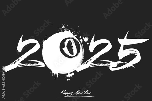 Numbers 2025 and a abstract billiard ball made of blots in grunge style. Design text logo Happy New Year 2025. Template for greeting card, banner, poster. Vector illustration on isolated background