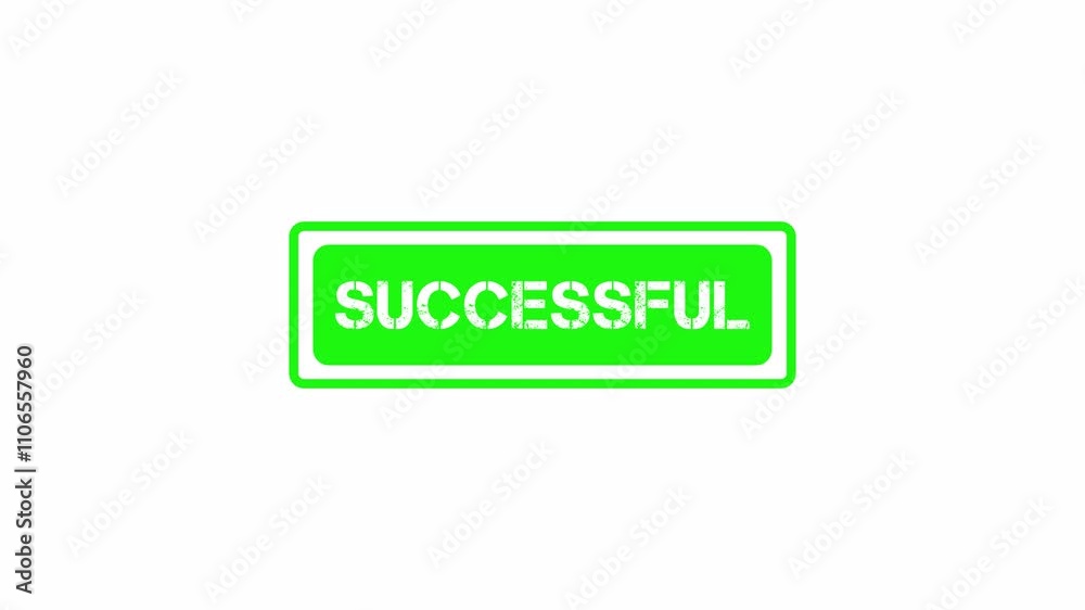 Successful red stamp animation on white background, green rubber stamp of Successful red stamp animation on white background, green rubber stamp of