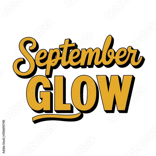 September Glow Autumnal Text Graphic Design