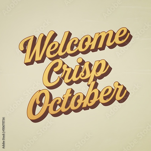 Welcome Crisp October Autumnal Greetings Seasonal Message