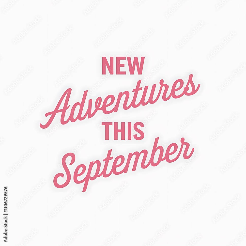 New Adventures This September New Adventures This September