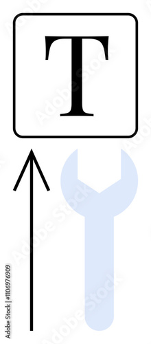 Wrench tool pointing to text box, highlighted by black upward arrow. Ideal for customization, editing, typography, design, settings, adjustments user interface. Line metaphor