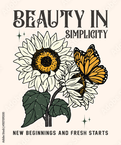 Vintage butterfly illustration with sun flowers , sunflower t shirt, sunflower illustration for t-shirt prints, posters and other uses. typography slogan with sunflowers and butterflies vector.