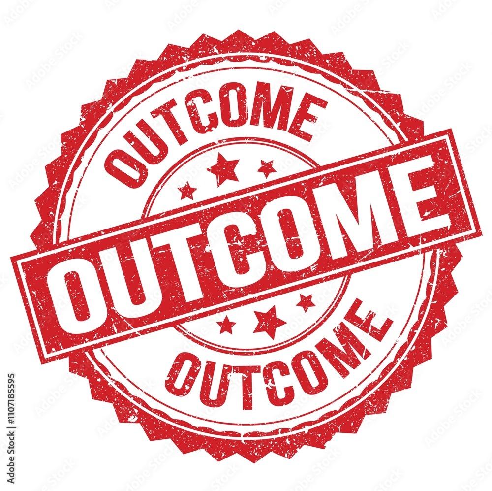 OUTCOME text on red round stamp sign OUTCOME text on red round stamp sign