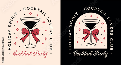 Cocktail lovers party New Years Christmas holiday spirit friendsmas invitation card shirt design martini glass bow ribbon illustration. Funny girls night quotes red black coquette preppy aesthetic.	