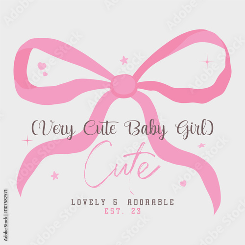 Vintage typography ribbon pink bow tie drawing vector illustration for t-shirt graphic, bow with slogan typography, vector illustration, for t-shirt graphic. retro Vintage poster vector T shirt Design