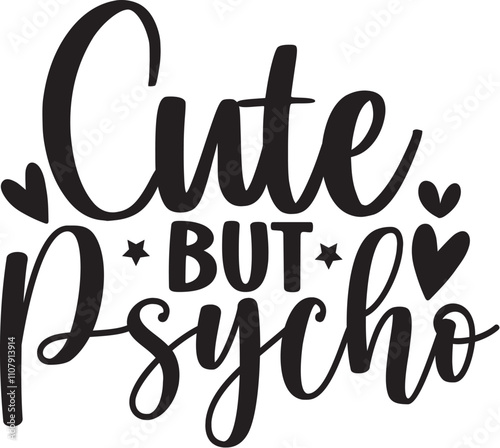 Cute but Psycho
