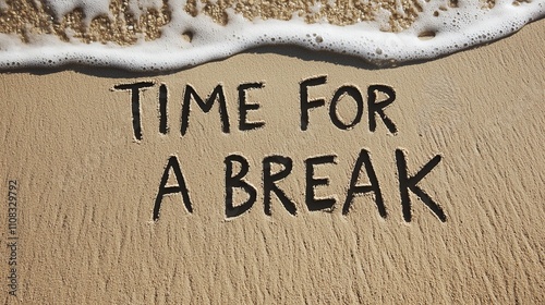 Inspirational message in the sand at a beach, inviting relaxation and reflection. photo