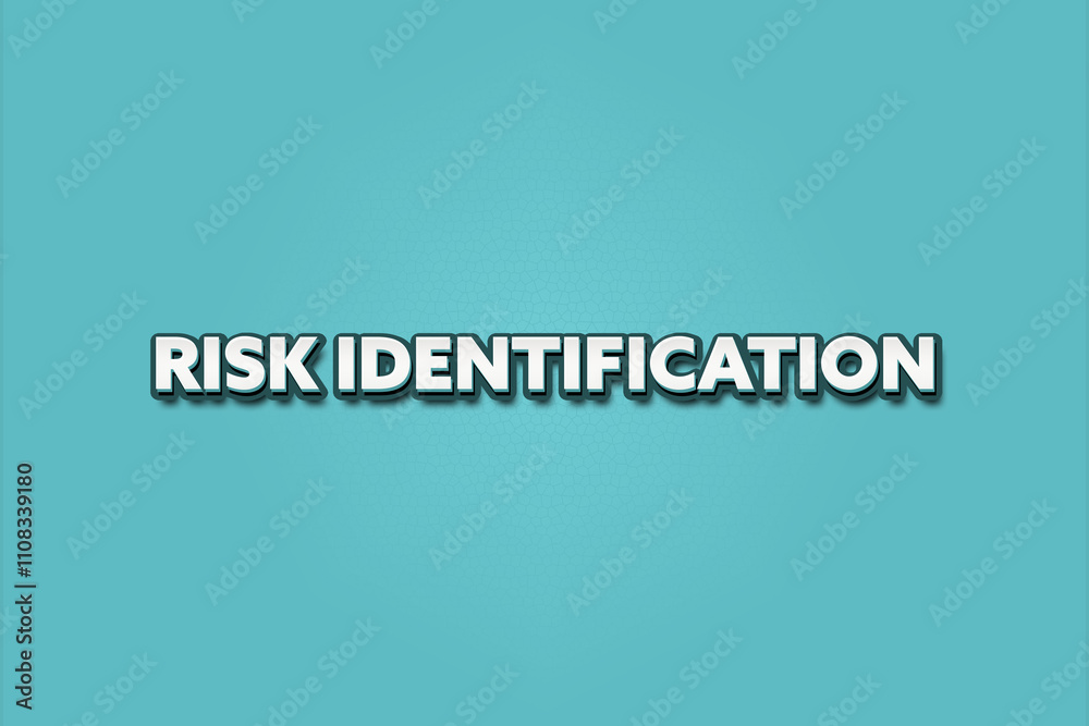 Fototapeta premium Risk Identification.. A Illustration with white text isolated on light green background.