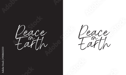 Peace on Earth Typography Black Color Text On White and black Background. Vector illustration. EPS 10 