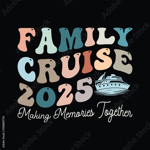 Family Cruise 2025, making memories together