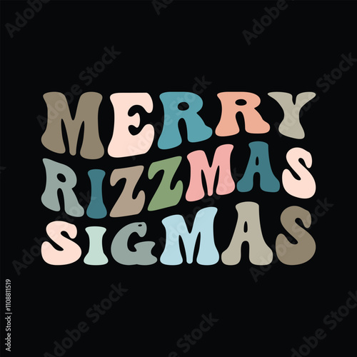 Merry Rizzmas Sigmas