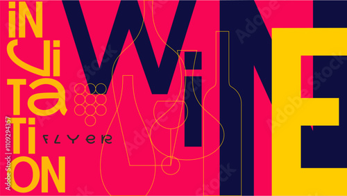 A vibrant design featuring overlapping wine bottles and glasses with creative typography. Bold colors create a festive, eye-catching aesthetic.