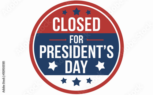 Patriotic Closed for President's Day Badge Design Free Download Patriotic Closed for President's Day Badge Design - GFXLoad